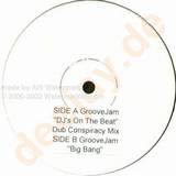 Groove Jam - Dj's On The Beat / Big Bang