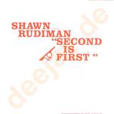 Shawn Rudiman - Second Is First