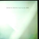 Radioactive Orchestra - Radioactive Orchestra Feat. Axel Boman