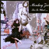 Monkey Zoo - Sex Is What...