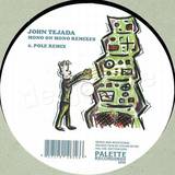 John Tejada - Mono On Mono *rmx*