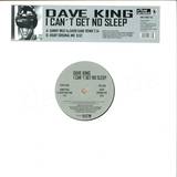 Dave King - I Can't Get No Sleep