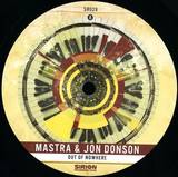 Mastra & Jon Donson - Out Of Nowhere