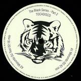 Tocadisco - The Black Series Pt2