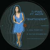 T Pain Feat. Akon - Bartender
