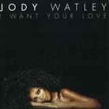 Jody Watley - I Want Your Love