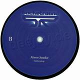 Above Smoke - Outbreak Ep