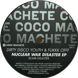 Dirty Disco Youth & Fukkk Offf - Nuclear War Disaster Ep