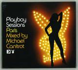 Playboy Sessions - Paris Mixed By Michael Canitrot
