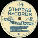 Alpha Steppa & Jahyu - Alpha Steppa Meets Jahyu  Ep