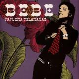 BEBE - Pafuera Telaranas LP