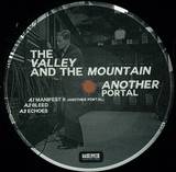 The Valley And The Mountain - Another Portal