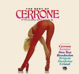 Cerrone - The Best Of Cerrone Productions