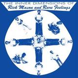 Rick Mason And Rare Feelings - The Inner Dimensions Of...