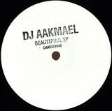 Dj Aakmael - Beautiphul Ep