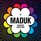 Maduk - Never Give Up (cd)