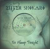 Enter Shakari - No Sleep Tonight