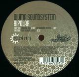 Djuma Soundsystem - Bi-polar