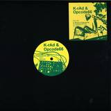 K-rad & Opcode66 - Kno002