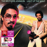 Brothers Johnson - Light Up The Night (Pink Vinyl)