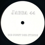 Jabba 44 - Die Gunst Der Stunde