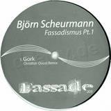 Bjoern Scheurmann - Fassadismus Pt. 1