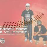 Crissy Criss - Turn It Up/give