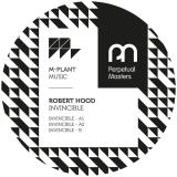 Robert Hood - Invinsible