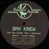 Dmx Krew - That Was Harder