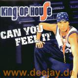 King Of House - Can You Feel It