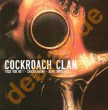 Cockroach Clan - Fuck You Ho