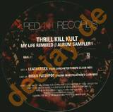 Thrill Kill Kult - My Life Remixed *1*