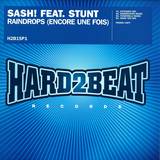 Sash! Feat. Stunt - Encore Une Fois (raindrops)