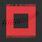Welt In Scherben - Scherbengericht 2x12"