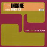 Insane - Honey Sex