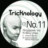 Goggzee Vs. K Boys Zee - Dreams R Made Of