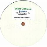 Fabyan - No Parking On The Dancefloor