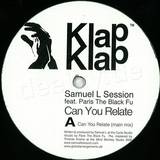 Samuel L Session - Can You Relate Ep