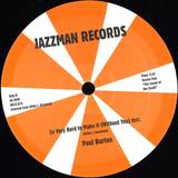 Burton, Paul - So Very Hard To Make It...
