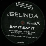Dj Belinda - Say It Say It