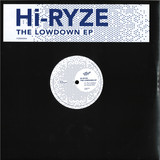 Hi-Ryze - The Lowdown EP