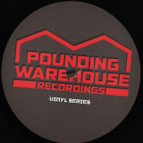 Various - Pounding Warehouse Vinyl Series #1
