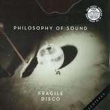 Philosophy Of Sound - Fragile Disco
