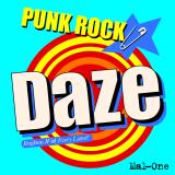 Mal-One - Punk Rock Daze LP