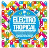 Electro - Tropical