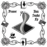 Proove - You Snake EP
