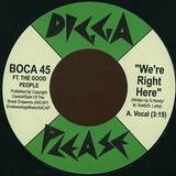 Boca 45 - We're Right Here