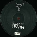 Marvin & Guy - Uwih