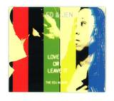 Edj-005 - Love It Or Leave It