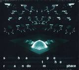 Phace - Shape The Random